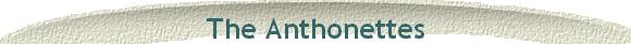 The Anthonettes